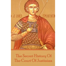 Procopius - The Secret History Of The Court Of Justinian