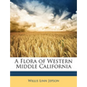 A Flora of Western Middle California