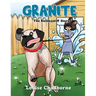 Granite: The Bullmastiff Story