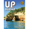 U.P. Reader -- Volume #8: Bringing Upper Michigan Literature to the World