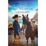 The Heart of a Cowboy