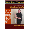Wing Chun Weaponry