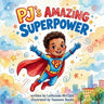 PJ's Amazing Superpower
