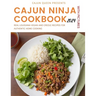 Cajun Ninja Cookbook With Pictures 2024: Real Louisiana Vegan and Creole Recipes for Authentic Home Cooking