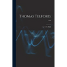 Thomas Telford. --