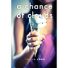 A Chance of Clouds
