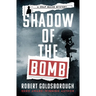 Shadow of the Bomb