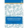 Women in STEM: Breaking Down the Barriers