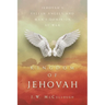 Kingdom of Jehovah: Jehovah's fallen angels and man's Dominion at war