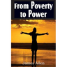 From Poverty to Power