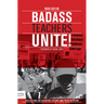 Badass Teachers Unite!: Reflections on Education, History, and Youth Activism