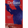 Defiant (an Ell Donsaii story #9)