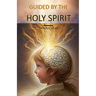 Guided by the Holy Spirit: Catholic Study