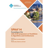 SPAA 14 26th ACM Symposium on Parallelism in Algorithms and Architectures