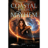 Coastal Midlife Mayhem