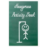 Hangman Activity Book: Game for Two or More Players