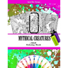 Mythical Creatures Fantasy Adult Coloring Book: Dragons, Fairies and other Fantasy Line Art Creatures