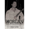 Morgan: The Buccanneer Raid on Maracaibo, Venezuela