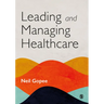 Leading and Managing Healthcare