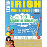 Learn Irish While Having Fun! - For Children: Kids of All Ages - Study 100 Essential Thematics with Word Search Puzzles - Vol.1