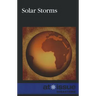 Solar Storms