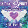 A Day in Spirit: A Spiritual Calendar for Teens