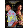 I'm a Drag, Not a Fag