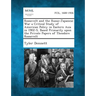 Roosevelt and the Russo-Japanese War a Critical Study of American Policy in Eastern Asia in 1902-5, Based Primarily Upon the Private Papers of Theodor