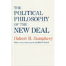 The Political Philosophy of the New Deal