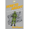 How To Airsoft: Your Step-By-Step Guide To Airsofting