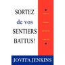 Sortez De Vos Sentiers Battus