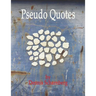 Pseudo Quotes