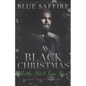 A Black Christmas: Brothers Black Series Bonus