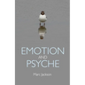 Emotion and Psyche