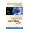 Free Cash Flow and Shareholder Yield: New Priorities for the Global Investor