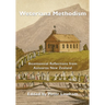 Weteriana Methodism: Bicentennial Reflections from Aotearoa New Zealand
