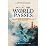 Where The World Passes