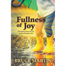 Fullness of Joy