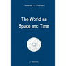 The World as Space and Time