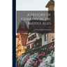A History of Germany in the Middle Ages