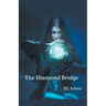 The Diamond Bridge