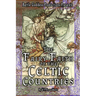 The Fairy-Faith of the Celtic Countries with Illustrations