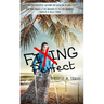 Fixing Perfect