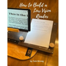How to Build a Low Vision Reader: Desktop Digital Magnifier