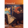 Unraveled: A Weaver's Tale of Life Gone Modern