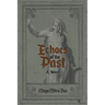 Echoes of the Past