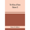 The History Of Korea (Volume Ii)