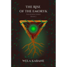 The Kenryk Series: The Rise of The Emoryk