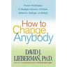 How to Change Anybody