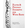 Flute & Piccolo Excerpts for Wind Band